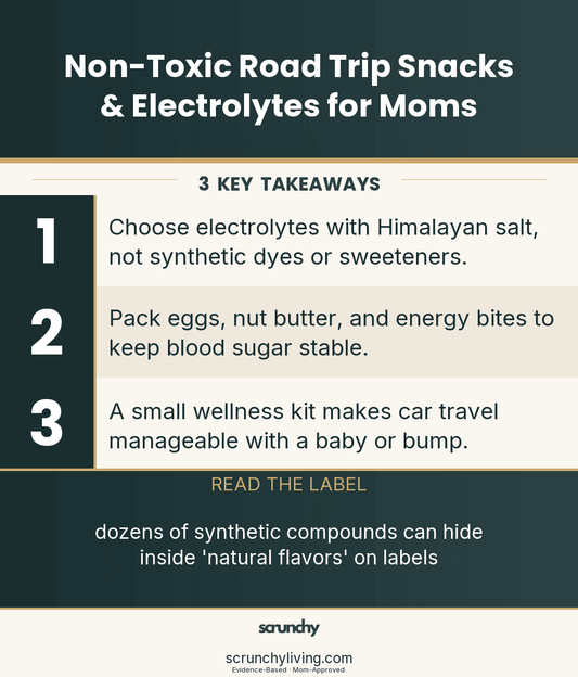 Non-Toxic Road Trip Snacks & Electrolytes for Moms - Scrunchy Living