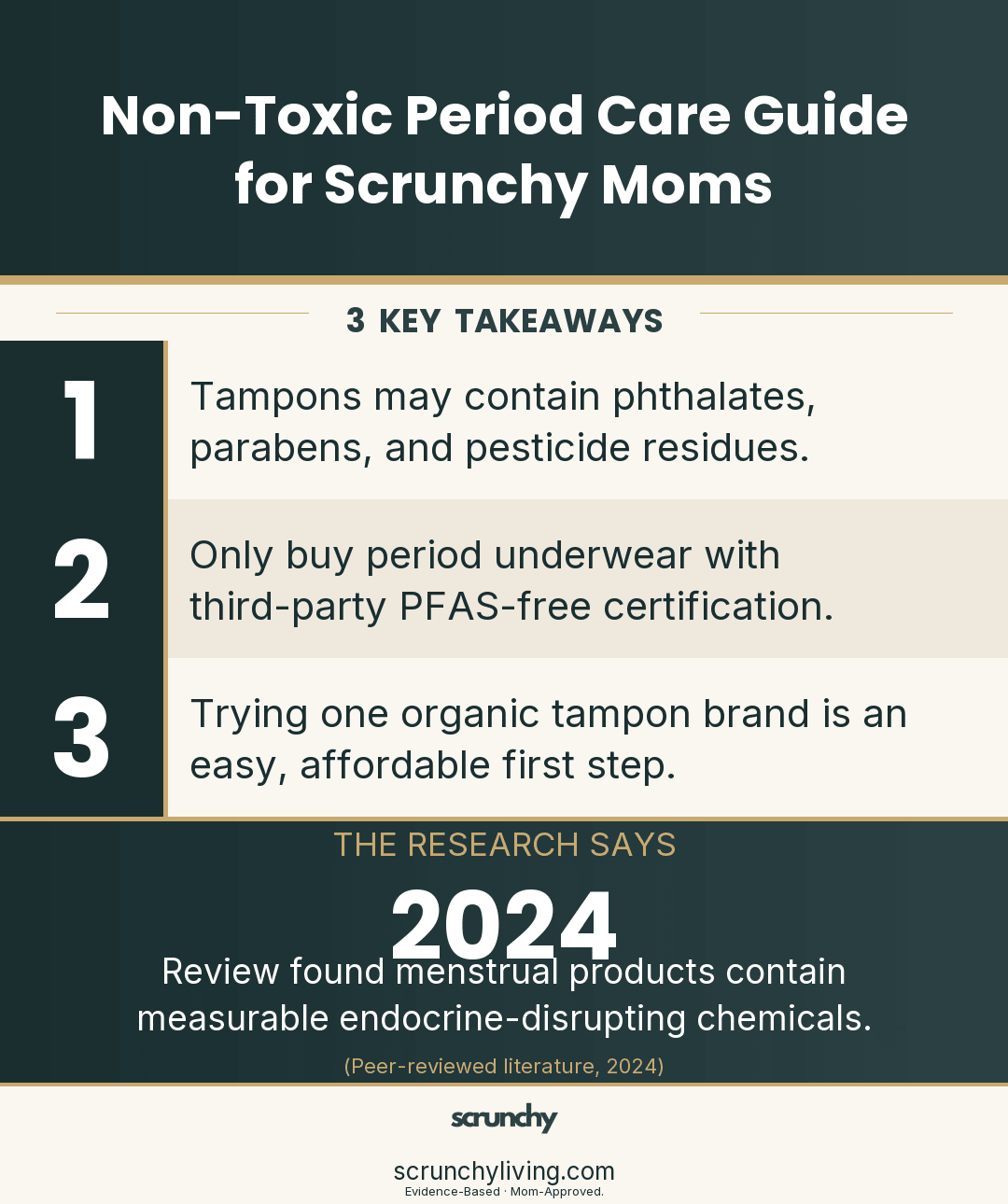 The Scrunchy Mom's Guide to Non-Toxic Period Care - Scrunchy Living